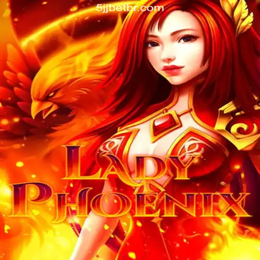 Discover the Enchanting World of LadyPhoenix on 5JJ.COM: The Official Slots Platform in Brasil